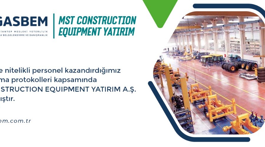 MST CONSTRUCTION EQUIPMENT YATIRIM A.Ş.